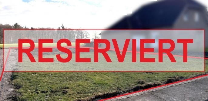 Reserviert Grundstück Nierswalde