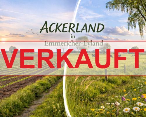 Verkauft Ackerland in Emmericher-Eyland